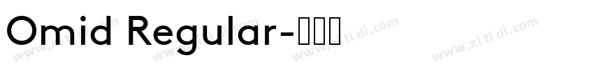 Omid Regular字体转换